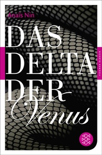 Abbildung von: Das Delta der Venus - Fischer Taschenbuch