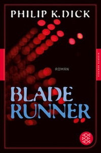 Abbildung von: Blade Runner - Fischer Taschenbuch