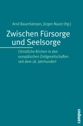 Cover: Zwischen F&uuml;rsorge und Seelsorge - Campus