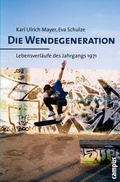 Cover: Die Wendegeneration - Campus