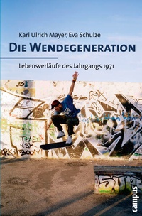 Enlarge image Cover: Die Wendegeneration - Campus