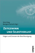Cover: Zeitgewinn und Selbstverlust - Campus