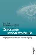 Cover: Zeitgewinn und Selbstverlust - Campus