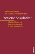 Cover: Forcierte S&auml;kularit&auml;t - Campus
