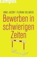 Cover: Bewerben in schwierigen Zeiten - Campus
