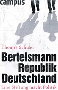 Cover: Bertelsmannrepublik Deutschland - Campus