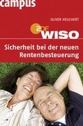 Cover: WISO: Sicherheit bei der neuen Rentenbesteuerung - Campus