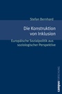 Cover: Die Konstruktion von Inklusion - Campus