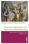 Cover: Multiple Antiquities - Multiple Modernities - Campus