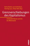 Cover: Grenzverschiebungen des Kapitalismus - Campus
