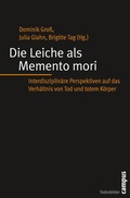 Cover: Die Leiche als Memento mori - Campus