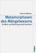 Cover: Metamorphosen des M&auml;ngelwesens - Campus