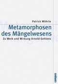 Cover: Metamorphosen des M&auml;ngelwesens - Campus