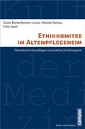 Cover: Ethikkomitee im Altenpflegeheim - Campus
