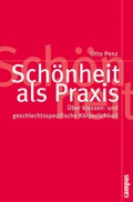 Cover: Sch&ouml;nheit als Praxis - Campus