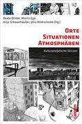 Cover: Orte - Situationen - Atmosph&auml;ren - Campus