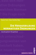 Cover: Die Herausbildung normativer Ordnungen - Campus