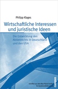 Abbildung von: Wirtschaftliche Interessen und juristische Ideen - Campus