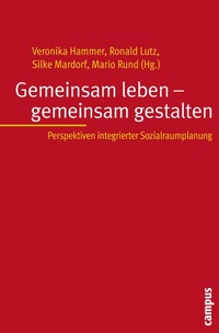 Abbildung von: Gemeinsam leben - gemeinsam gestalten - Campus