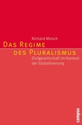 Cover: Das Regime des Pluralismus - Campus