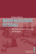 Cover: Bauhausstadt Dessau - Campus