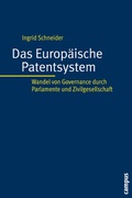 Cover: Das Europ&auml;ische Patentsystem - Campus