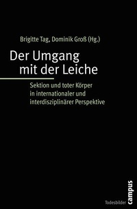 Enlarge image Cover: Der Umgang mit der Leiche - Campus
