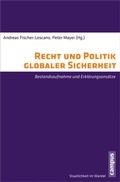 Cover: Recht und Politik globaler Sicherheit - Campus