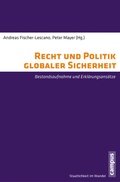 Cover: Recht und Politik globaler Sicherheit - Campus