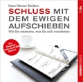 Cover: Schluss mit dem ewigen Aufschieben - Campus