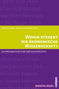 Cover: Wohin steuert die &ouml;konomische Wissenschaft? - Campus