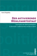 Cover: Der aktivierende Wohlfahrtsstaat - Campus