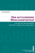 Cover: Der aktivierende Wohlfahrtsstaat - Campus