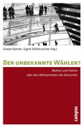 Cover: Der unbekannte W&auml;hler? - Campus