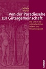 Cover: Von der Paradiesehe zur Gütergemeinschaft - Campus