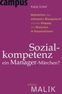 Cover: Sozialkompetenz - ein Manager-Märchen? - Campus