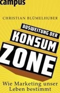 Cover: Ausweitung der Konsumzone - Campus