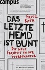 Cover: Das letzte Hemd ist bunt - Campus