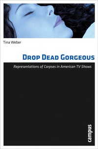 Enlarge image Cover: Drop Dead Gorgeous - Campus