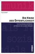 Cover: Die Krise der &Ouml;ffentlichkeit - Campus