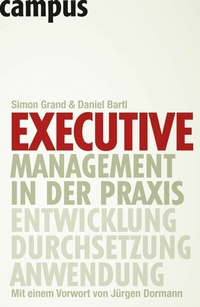 Abbildung von: Executive Management in der Praxis - Campus