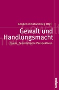 Cover: Gewalt und Handlungsmacht - Campus