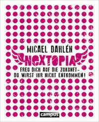 Enlarge image Cover: Nextopia - Campus