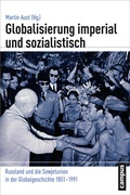 Cover: Globalisierung imperial und sozialistisch - Campus