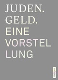 Cover: Juden. Geld. Eine Vorstellung - Campus