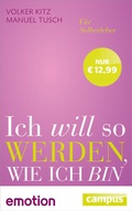 Cover: Ich will so werden, wie ich bin (Sonderausgabe) - Campus