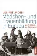 Cover: M&auml;dchen- und Frauenbildung in Europa - Campus