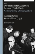 Cover: Der Frankfurter Auschwitz-Prozess (1963-1965) - Campus