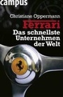 Cover: Ferrari - Das schnellste Unternehmen der Welt - Campus