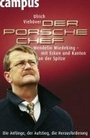 Cover: Der Porsche-Chef - Campus